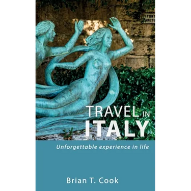 Travel in Italy: Secrets to travel unusual Italy in budget