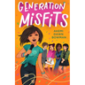 Generation Misfits
