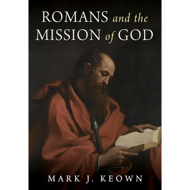 Romans and the Mission of God