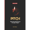 Pitch: Debunking Marketing's Strongest Myths