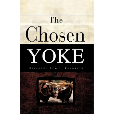 The Chosen Yoke