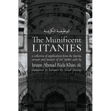 The Munificent Litanies: Al-Wazifat al-Karimah
