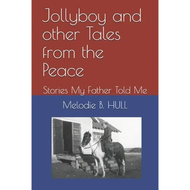 Jollyboy and other Tales from the Peace: Stories My Father Told Me
