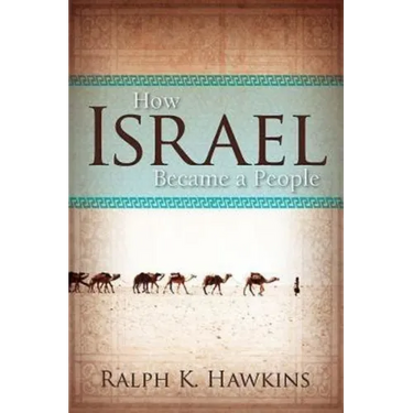 How Israel Became a People
