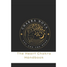 The Heart Chakra Handbook