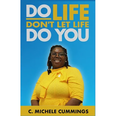 Do Life Don't Let Life Do You
