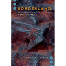 Borderland: Decolonizing the Words of War