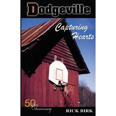 Dodgeville: Capturing Hearts