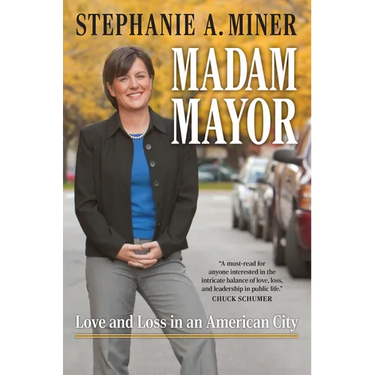Madam Mayor: Love and Loss in an American City