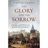 The Glory and the Sorrow