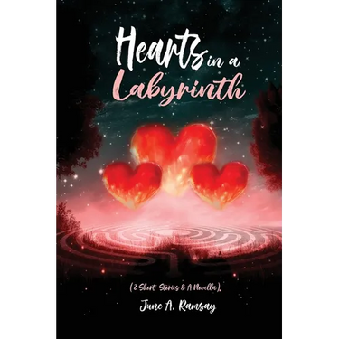 Hearts in a Labyrinth