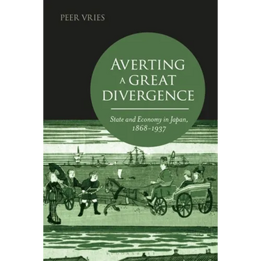 Averting a Great Divergence: State and Economy in Japan, 1868-1937