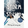The Storm That Stopped Coloring & Activity Book: Coloring, Puzzles, Mazes and More