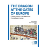 The Dragon at the Gates of Europe: Chinese presence in the Balkans and Central-Eastern Europe