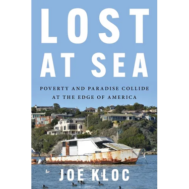 Lost at Sea: Poverty and Paradise Collide at the Edge of America