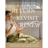 Return, Revisit, Renew - The 3 Rs of Deeper Discovery