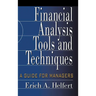 Financial Analysis Tools and Techniques: A Guide for Managers