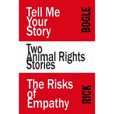 Two Animal Rights Stories