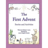 The First Advent: Stories and Activities