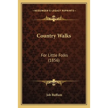 Country Walks: For Little Folks (1856)