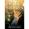 Call Stories: Hearing and responding to God's call