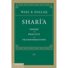 Shari'a: Theory, Practice, Transformations