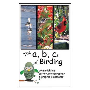The A, B, Cs of Birding