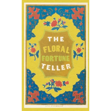 The Floral Fortune-Teller: A Game for the Season of Flowers