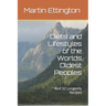 Diets and Lifestyles of the Worlds Oldest Peoples: And 32 Longevity Recipes