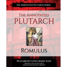 The Annotated Plutarch - Romulus