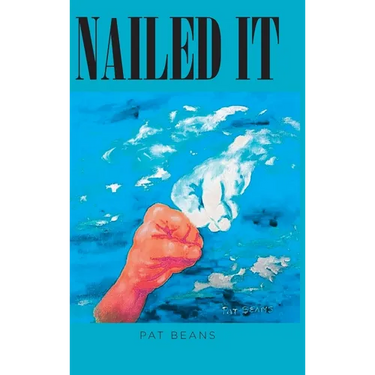 Nailed It: An Artists's Unique View of the Bible