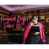 Kingdom Dress Codes 101