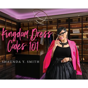 Kingdom Dress Codes 101