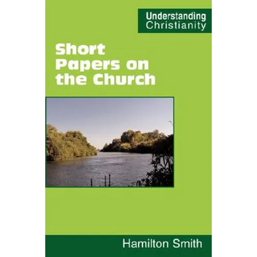 Short Papers on the Church