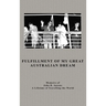 Fulfillment Of My Great Australian Dream