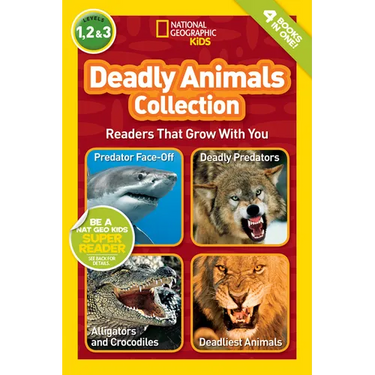 Deadly Animals Collection (National Geographic Kids Readers, Levels 1, 2, & 3): Readers That Grow with You
