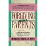 Forgiving Parents