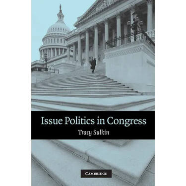 Issue Politics in Congress