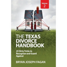 The Texas Divorce Handbook Volume 2: 25 Dirty Tricks to Recognize and Guard Against