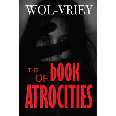 The Book of Atrocities