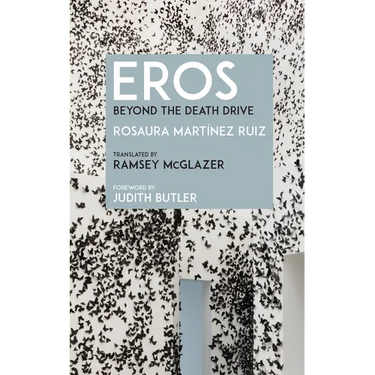 Eros: Beyond the Death Drive