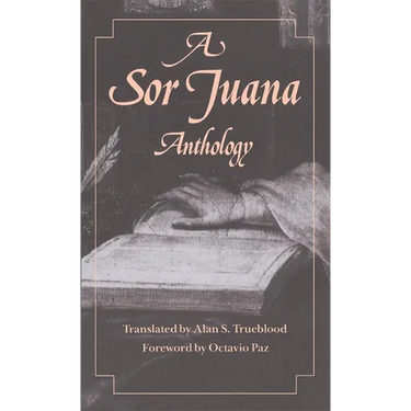 A Sor Juana Anthology