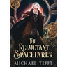 The Reluctant Spacefarer