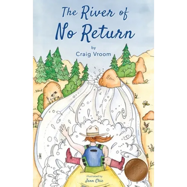 The River of No Return: A Lucky Penny Rafting Adventure