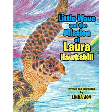 Little Wave and the Mission of Laura Hawksbill