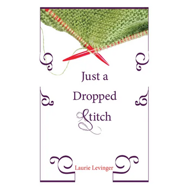 Just a Dropped Stitch