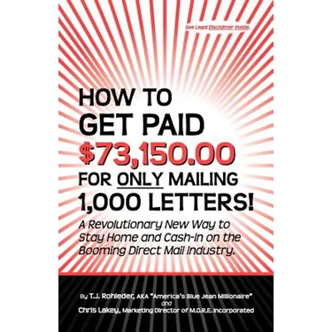 How to Get Paid $73,150.00 for Only Mailing 1,000 Letters!