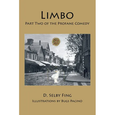 Limbo: Part Two of The Profane Comedy