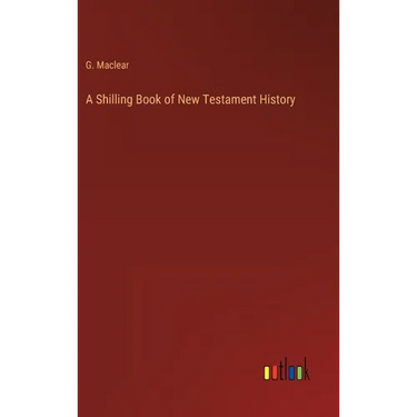 A Shilling Book of New Testament History