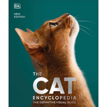 The Cat Encyclopedia: The Definitive Visual Guide